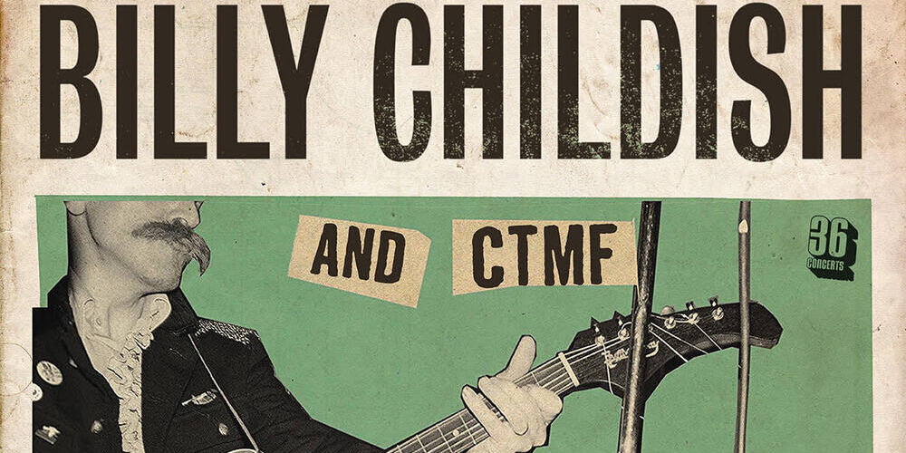 Tickets BILLY CHILDISH & CTMF, Support: THE TRAINWRECKS in Berlin