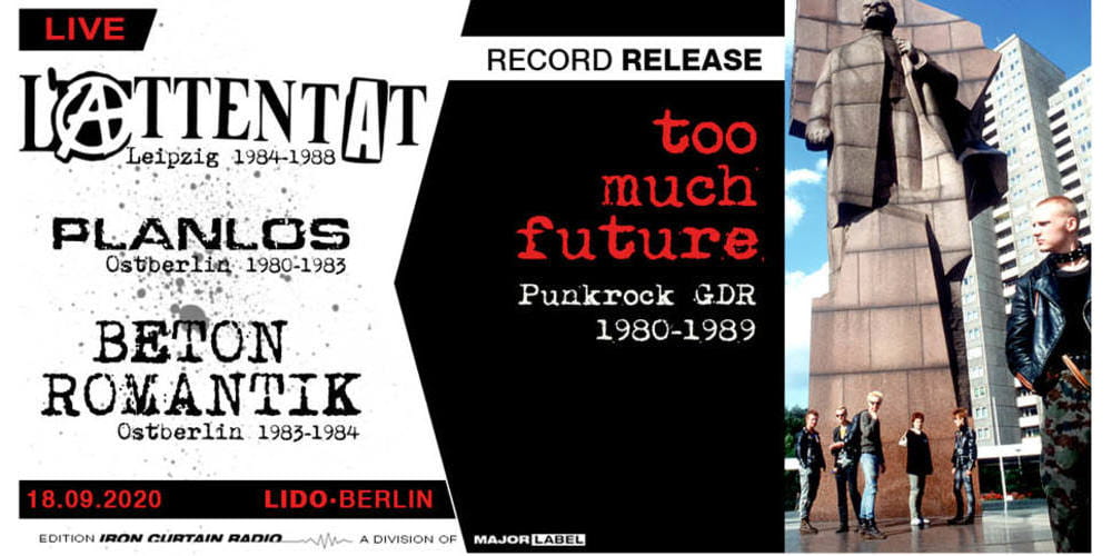 Tickets L'Attentat • Planlos • Betonromantik, Too Much Future Record Release Show + Afterparty mit DJ Vossi in Berlin