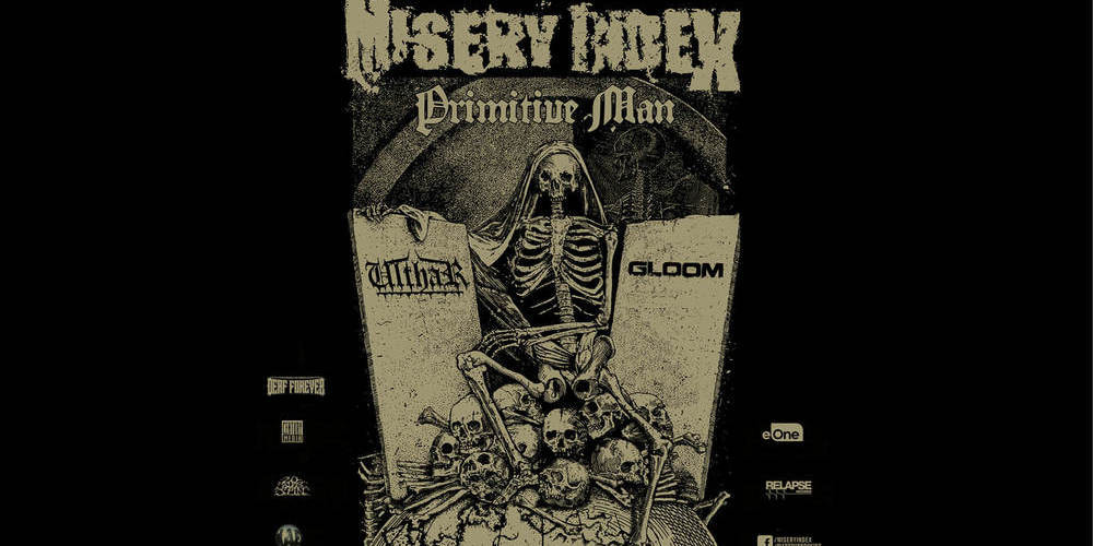 Tickets MISERY INDEX , Support: PRIMITIVE MAN • ULTHAR • GLOOM in Berlin