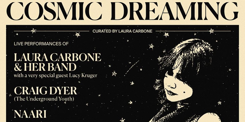 Tickets COSMIC DREAMING by Laura Carbone, Live: Laura Carbone & Her Band, CRAIG DYER, Naari, Thi Ngoc Thai  in Berlin