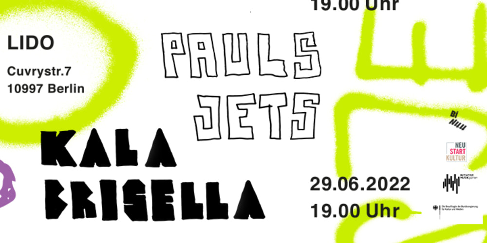 Tickets Pauls Jets + Kala Brisella + Rolf Blumig,  in Berlin