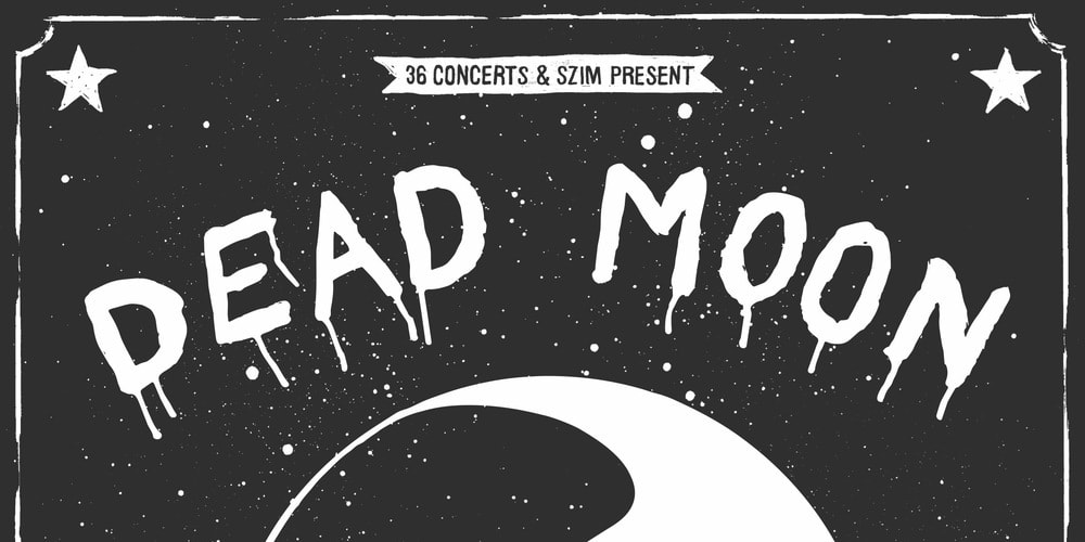 Tickets DEAD MOON - A night with Toody Cole, in Berlin