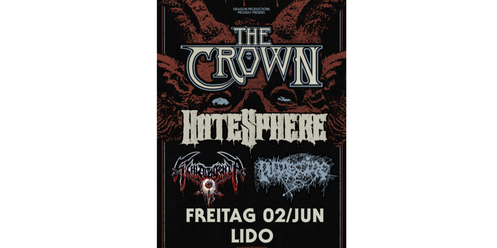 Tickets THE CROWN + HATESPHERE + SCHIZOPHRENIA + PUTRESCINE,  in Berlin